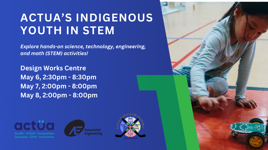 Actua's Indigenous Youth in Stem